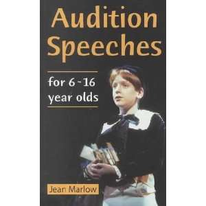 Audition Speeches for 6 16 Year Olds **ISBN 9780878301140**