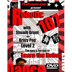  Robotic 107 (how to do the robot dance) 