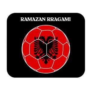  Ramazan Rragami (Albania) Soccer Mousepad 