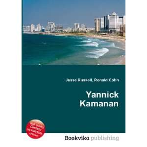  Yannick Kamanan Ronald Cohn Jesse Russell Books