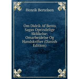  Om Didrik Af Berns Sagas Oprindelige Skikkelse 