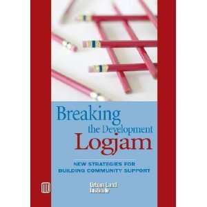  Breaking the Development Logjam Douglas Porter Books