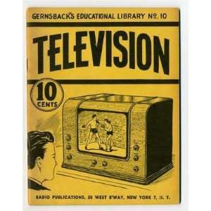  Gernsbacks TELEVISION 1938 Educational Library No 10 