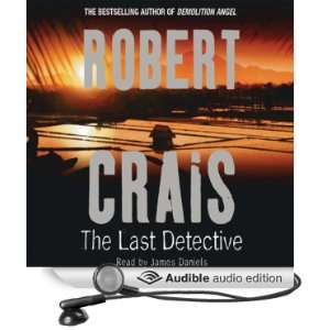  The Last Detective An Elvis Cole Novel (Audible Audio 