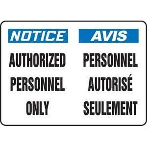 com NOTICE NOTICE AUTHORIZED PERSONNEL ONLY (BILINGUAL FRENCH   AVIS 