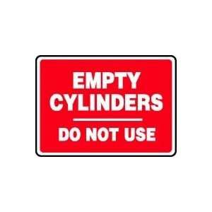  EMPTY CYLINDERS DO NOT USE 10 x 14 Dura Fiberglass Sign 