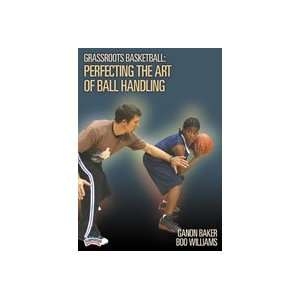    Grassroots Basketball Perfecting the Art of Ball Handling (DVD