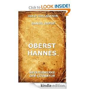 Oberst Hannes (Kommentierte Gold Collection) (German Edition) Daniel 