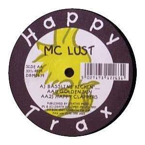  MC LUST / BASSLINE KICKIN MC LUST Music