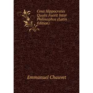  Cous Hippocrates Qualis Fuerit Inter Philosophos (Latin 