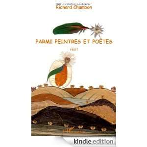 Parmi Peintres et Poetes Recit Chambon Richard  Kindle 