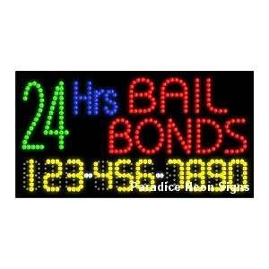  24 Hr Bail Bonds LED Sign