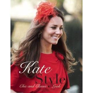 Kate Style Chic and Classic Look by Alisande Healy Orme ( Paperback 