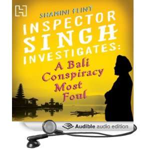  A Bali Conspiracy Most Foul Inspector Singh Investigates 