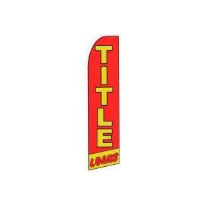  Title Loans Red Yellow Swooper Flag