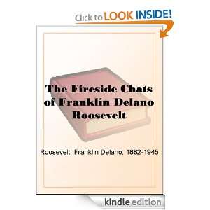 The Fireside Chats of Franklin Delano Roosevelt Franklin Delano 
