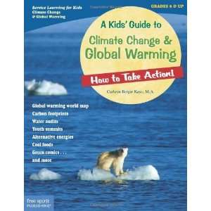  A Kids Guide to Climate Change & Global Warming How to 
