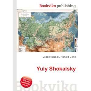  Yuly Shokalsky Ronald Cohn Jesse Russell Books