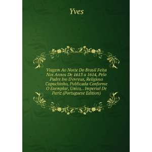   Exemplar, Unico, . Imperial De Pariz (Portuguese Edition) Yves Books