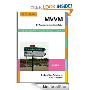 MVVM. De la découverte à la maîtrise WPF, Silverlight, WP7   un 