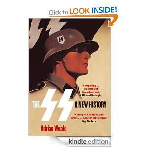 The SS A New History Adrian Weale  Kindle Store