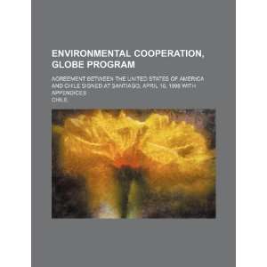  Environmental cooperation, GLOBE Program Agreement 