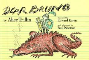   Dear Bruno by Alice Trillin, New Press, The 