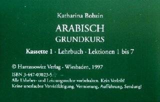 Arabisch Grundkurs. 2 Cassetten.(Begleittexte zu ISBN 3447038470)