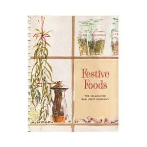  Festive Foods   1958 Book Elsie M. Alcorn Books
