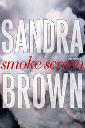 Smoke Screen by Sandra Brown 2008, Hardcover 9781416563068  