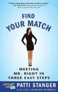  Find Your Match Meeting Mr. Right in Three Easy 