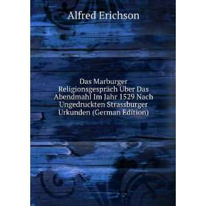   Strassburger Urkunden (German Edition) Alfred Erichson Books