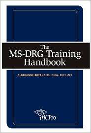 MS DRG Training Handbook   10 Pack, (1601461828), Gloryanne Bryant 