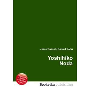  Yoshihiko Noda Ronald Cohn Jesse Russell Books