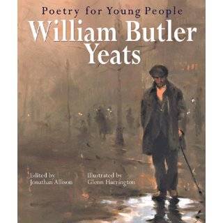 poetry for young people william butler yeats by jonathan allison glenn 