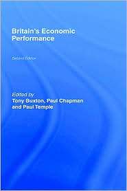 Britains Economic Performance, (0415148731), Tony Buxton, Textbooks 