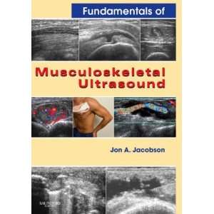  Fundamentals of Musculoskeletal Ultrasound (Fundamentals 