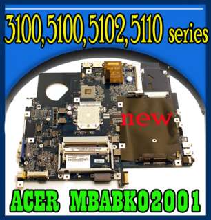 New Acer Aspire 3100 5100 5110 Motherboard MBABK02001   