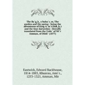   1325, Amman, Mir, Eastwick, Edward Backhouse, 1814 1883 Khusrau Books