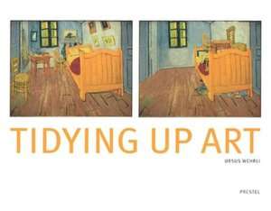   Tidying Up Art by Ursus Wehrli, Prestel Publishing 