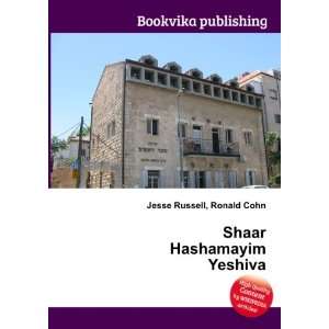  Shaar Hashamayim Yeshiva Ronald Cohn Jesse Russell Books