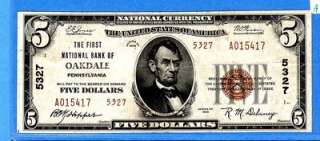 TYII THE FIRST NATIONAL BANK OF OAKDALE PA CH# 5327 VERY FINE+ S 16 