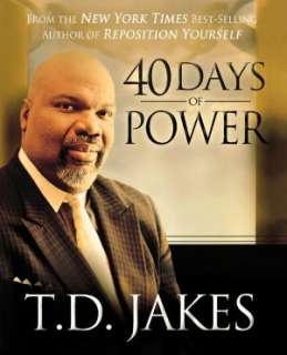   40 Days of Power by T. D. Jakes, Destiny Image 