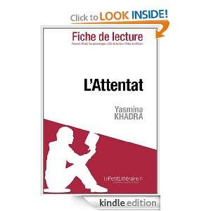 Attentat de Yasmina Khadra (Fiche de lecture) (French Edition 