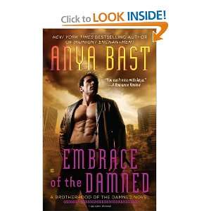   Brotherhood of the Damned) [Mass Market Paperback] Anya Bast Books