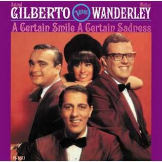  Certain Smile a Certain Sadness Astrud Gilberto, Walter 