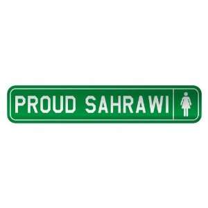   PROUD SAHRAWI  STREET SIGN COUNTRY WESTERN SAHARA