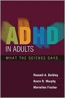 ADHD in Adults What the Russell A. Barkley