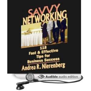  Savvy Networking 118 Fast & Effective Tips for Business 