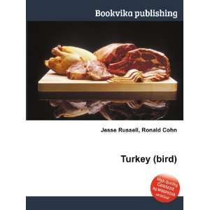  Turkey (bird) Ronald Cohn Jesse Russell Books
